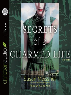 cover image of Secrets of a Charmed Life